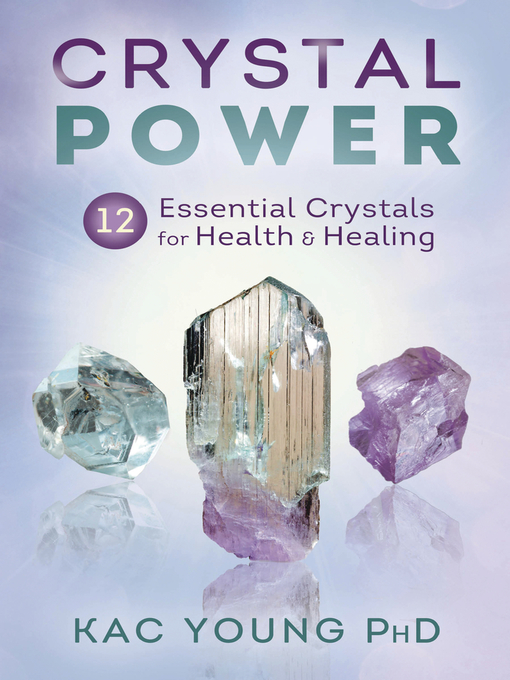Title details for Crystal Power by Kac Young - Available